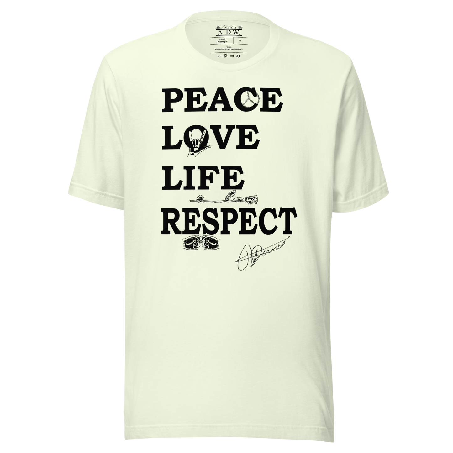 Peace Love Life Respect T-Shirt