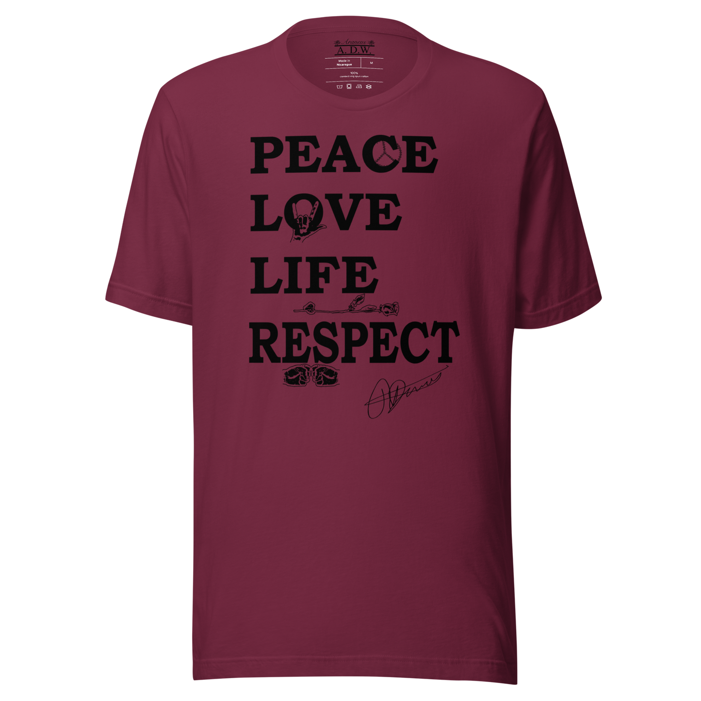 Peace Love Life Respect T-Shirt